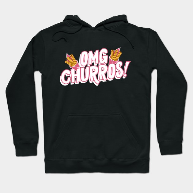 OMG Churros Hoodie by Cosmo Gazoo